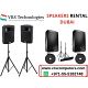 Are you Searching for Speakers Rental Dubai
